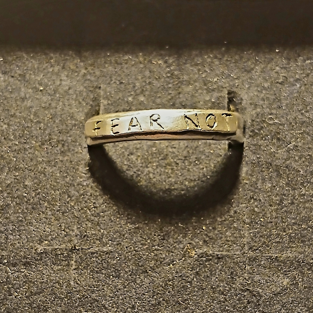 'Fear Not'  Sterling Silver Ring